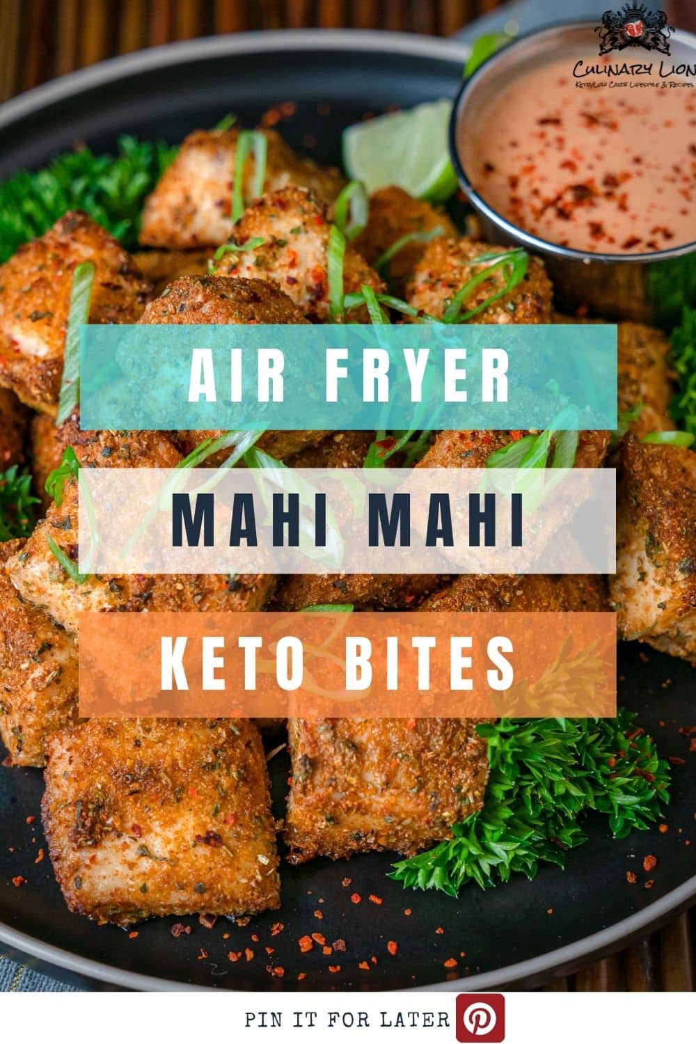Easy Keto Air Fryer Mahi Mahi Bites Culinary Lion